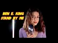 Download Lagu Stand By me (Ben E. King); By  Beatrice Florea feat Shut Up \u0026 Kiss Me!