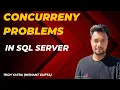 SQL Server Concurrency Problems Solutions 2024