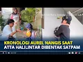 Download Lagu KRONOLOGI Atta dibentak Satpam, Aurel Hermansyah Nangis Pindahkan Anak Sekolah Kini Tuai Hujatan