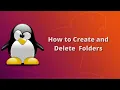 Linux Command Line Interface - Create and Delete Folders in Hindi