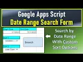 Google Apps Script Date Range Search Form