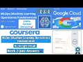 MLOps Machine Learning Operations Fundamentals Coursera Google Cloud Week 2 Quiz Answers