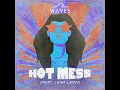 Hot Mess