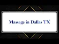 Top 10 Massage in Dallas TX
