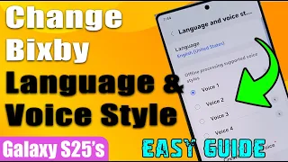 How To Change Bixby Language Voice Style On Samsung Galaxy S25 S25 Ultra 
