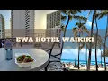 EWA HOTEL WAIKIKI FIVE STAR POKE My 1st Day in Hawaii-2
