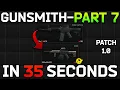 1 0 Gunsmith - Part 7 Task Guide Escape from Tarkov