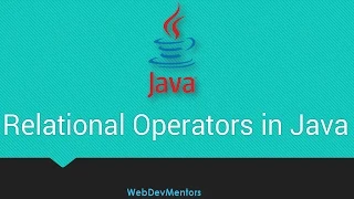20 Relational Operators in Java