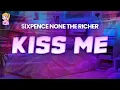 Lagu Sixpence None The Richer - Kiss Me // Lyrics | BEST Y2K HITS