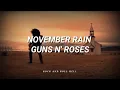 Download Lagu Guns N' Roses - November Rain | Subtitulado En Español + Lyrics | Video Oficial.