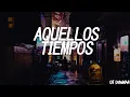 LA T Y LA M FT SAEL - Aquellos tiempos - (Remix) - DJ Danny!
