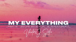 Download Victor J Sefo - My Everything (Audio) MP3