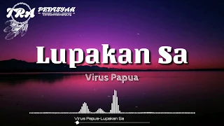 Download Lupakan Sa - Virus Papua (Lirik Video) MP3