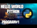 Your First Hello World Program Python Programming