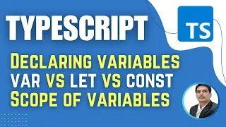 TypeScript for Playwright Type Script Variables var let const Session 2