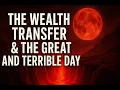 Download Lagu The Wealth Transfer \u0026 The Great and Terrible Day of the Lord | Prophetic Word