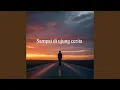 Download Lagu Sampai Di Ujung Cerita
