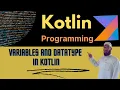 Lecture 2 Variables and Datatypes in Kotlin