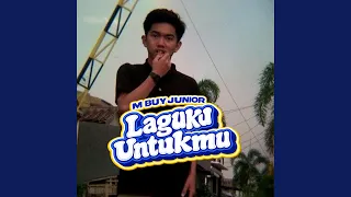 laguku untukmu