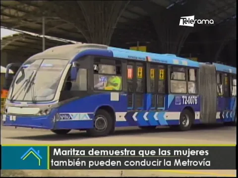 Maritza demuestra que las mujeres también pueden conducir la Metrovía