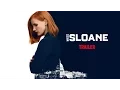 Video di Miss Sloane - Teaser Trailer [HD]