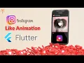 Flutter Tutorial - Instagram Like Animation Instagram Clone UI