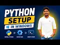 Python setup on Windows Complete installation Machine setup guide