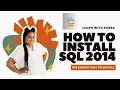 Easiest Way to Install SQL Server 2014 Full Beginner Guide