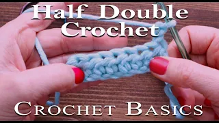 Learn Half Double Crochet - Simple Easy and Slow Tutorial