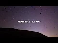 ALESSIA CARA - how far i'll go lyrics
