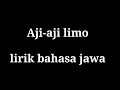 Download Lagu Lagu terbaru aji aji limo (lirik)