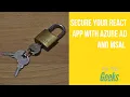 Implementing Azure AD authentication in a react application using MSAL