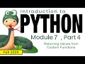 Python Fall 2025 Module 7-4 Returning Values from Custom Functions