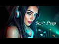 Download Lagu DJ Project WM - Don't Sleep | Official Dance Track 2025