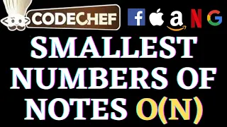 Smallest Numbers of Notes CodeChef Beginners Problems Python