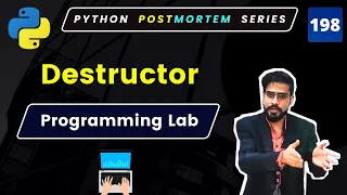 Hands-On Programming Lab Destructor and Garbage Collection in Python
