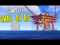 Complete Guide to Small Oil Rig Rust Beginner s Guide 2021