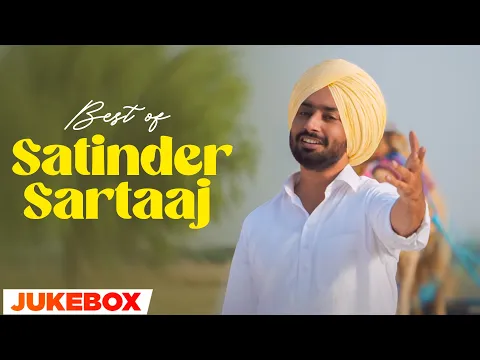 Download MP3 Best of Satinder Sartaaj (Video Jukebox) | Latest Punjabi Songs 2024 | New Punjabi Songs 2024