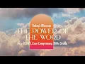 The Power of the Word Acts 17 1-15 Roger Sappington