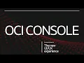OCI Console an introduction to the new experience