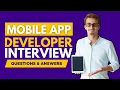 Top 25 Mobile App Developer Interview Questions and Answers for 2026 Mobile App Developer Interview