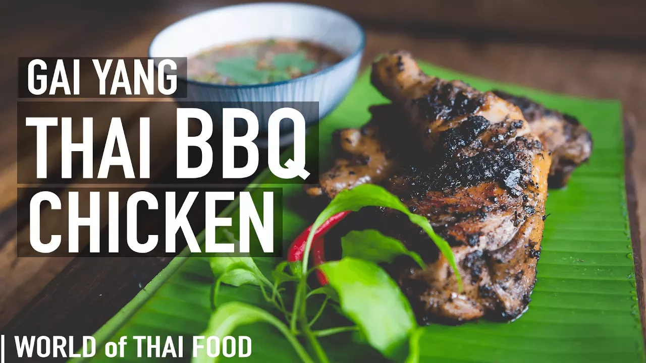 How To Make Gai Yang - Thai BBQ Chicken   Authentic Thai Food   Family Recipe #6