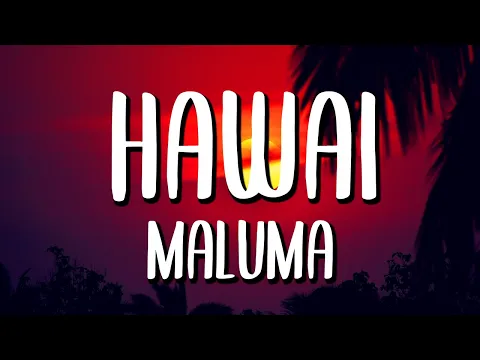 Download MP3 Maluma - Hawái (Letra/Lyrics)