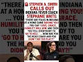 STEPHEN A SMITH ERUPTS STEPHANIE WHITE CALLED OUT