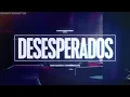 Rauw Alejandro & Chencho Corleone - Desesperados // Letra + Lyrics // Video Oficial