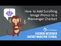 MobileMonkey Image Gallery and List Widgets Tutorial