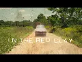 In the Red Clay Podcast - Chapter 2 Of Monsters and Men