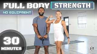 30 Minute Full Body Strength Workout [NO EQUIPMENT]