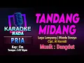 Download Lagu TANDANG MIDANG KARAOKE LIRIK Nada PRIA / COWOK || LAGU LAMPUNG Voc. Maeda Soraya Cipt. Al Hamidi