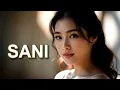 Lagu SANI - Demi Sani Teluk Kao Kan Kututup Jadi Telaga